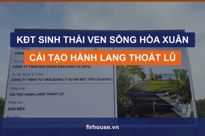 Khu đô thị sinh thái ven sông Hòa Xuân cải tạo hành lang thoát lũ, mở đường cho công viên ven sông Cẩm Lệ