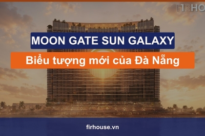 Moon Gate Sun Galaxy Đà Nẵng – biểu tượng kiến trúc mới bên sông Hàn Moon Gate Sun Galaxy Đà Nẵng – biểu tượng kiến trúc mới bên sông Hàn