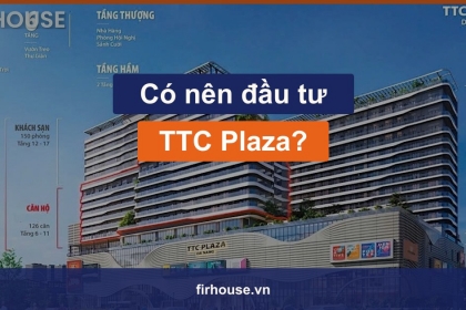 Có nên đầu tư căn hộ dịch vụ TTC Plaza Đà Nẵng (AEON Mall)? Có nên đầu tư căn hộ dịch vụ TTC Plaza Đà Nẵng (AEON Mall)?