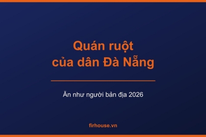 Quán ăn địa phương ở Đà Nẵng người bản địa hay ghé