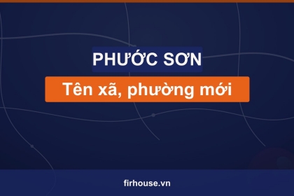 Danh sách tên xã, phường mới của Huyện Phước Sơn (Quảng Nam cũ) sau khi sáp nhập vào Đà Nẵng Danh sách tên xã, phường mới của Huyện Phước Sơn (Quảng Nam cũ) sau khi sáp nhập vào Đà Nẵng