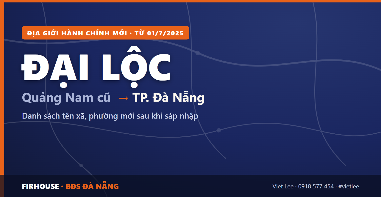 Huyện Đại Lộc Quảng Nam cũ sáp nhập vào Đà Nẵng