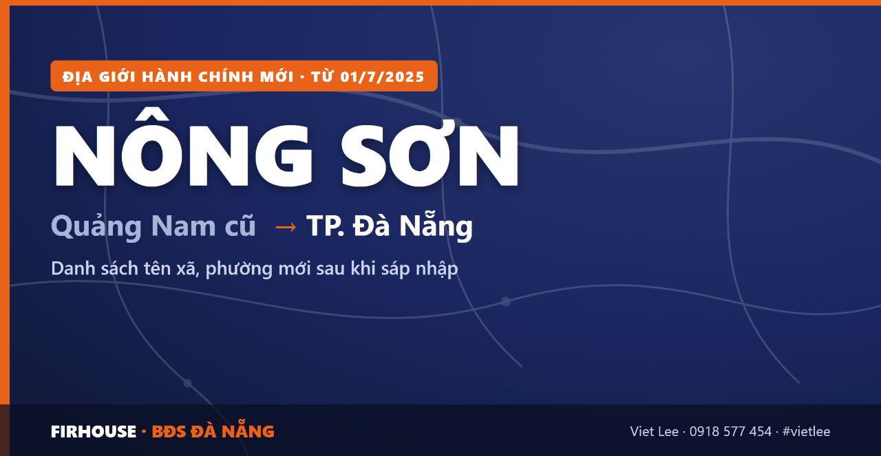 Huyện Nông Sơn Quảng Nam cũ sáp nhập vào Đà Nẵng