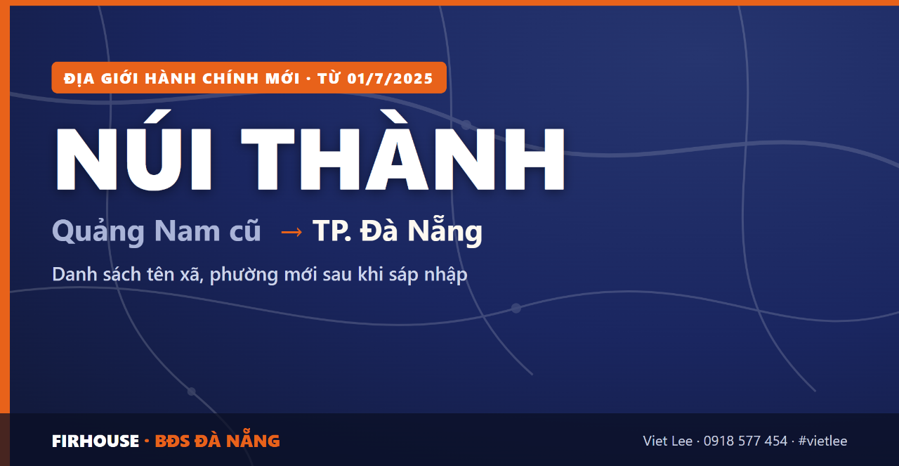 Huyện Núi Thành Quảng Nam cũ sáp nhập vào Đà Nẵng