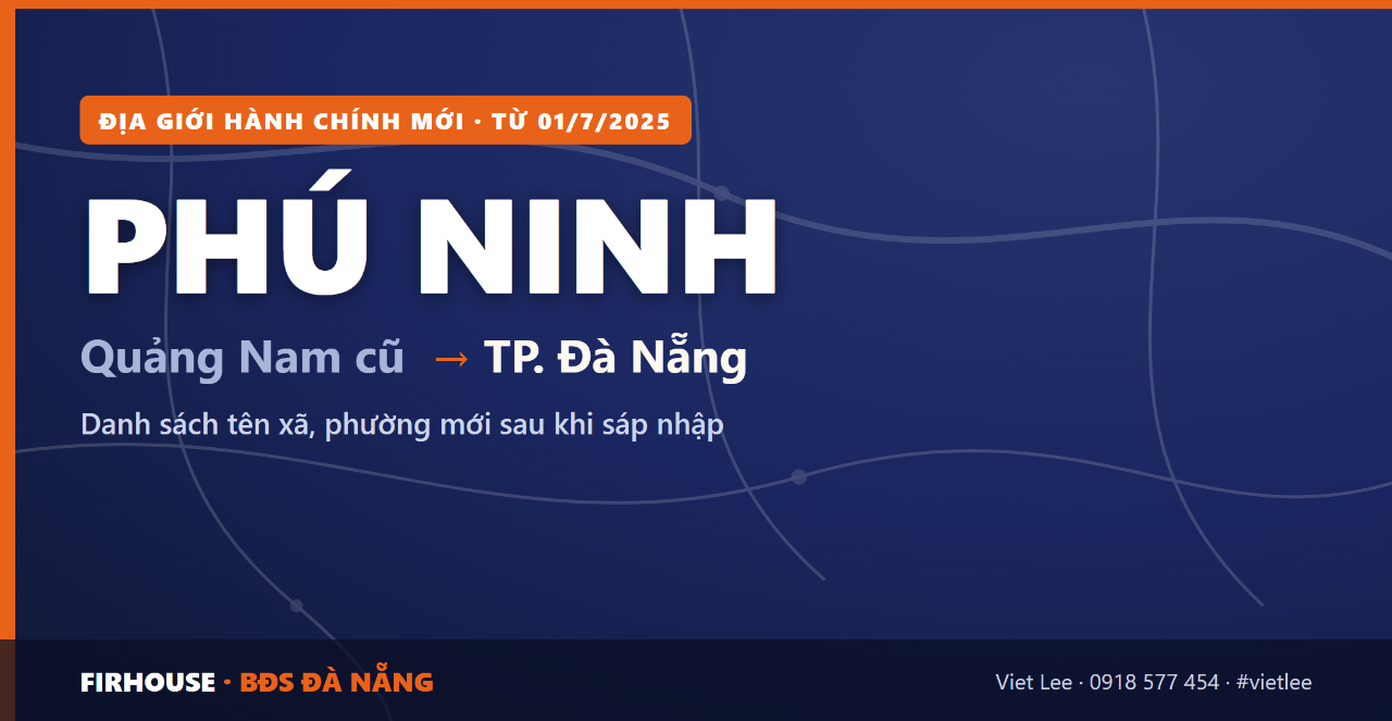 Huyện Phú Ninh Quảng Nam cũ sáp nhập vào Đà Nẵng