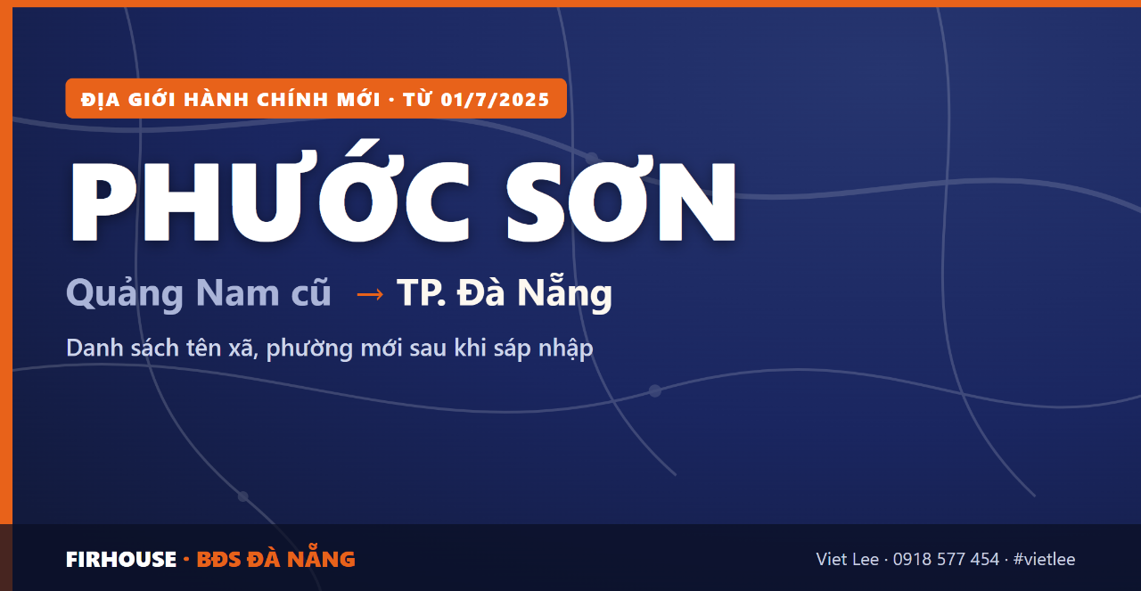 Huyện Phước Sơn Quảng Nam cũ sáp nhập vào Đà Nẵng