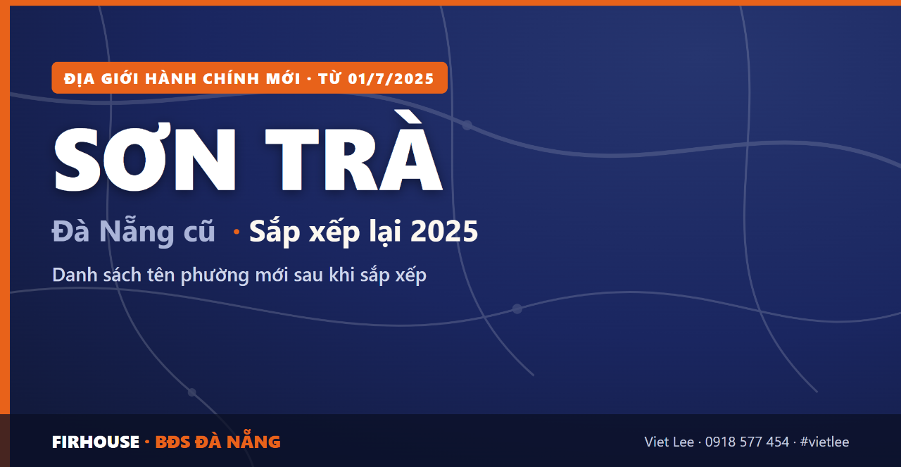 Quận Sơn Trà Đà Nẵng cũ sắp xếp Đà Nẵng