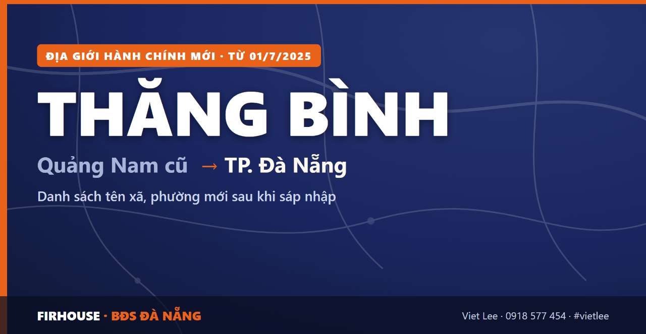 Huyện Thăng Bình Quảng Nam cũ sáp nhập vào Đà Nẵng